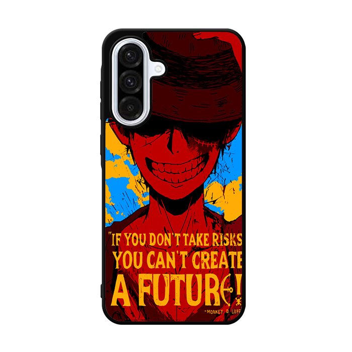 Luffy One Piece Quote Samsung Galaxy A36 Case BC1163