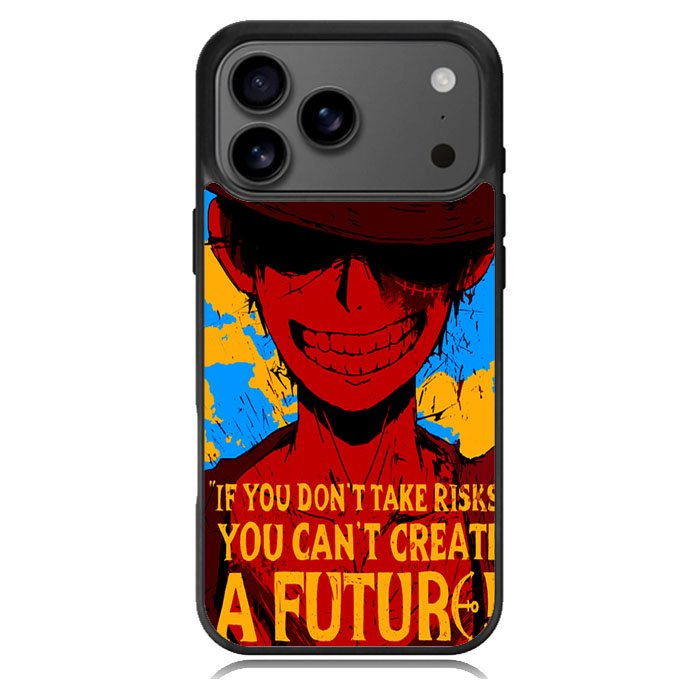 Luffy One Piece Quote iPhone 17 Pro Max Case BC1163