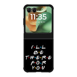 Friends Quotes Z5028 Motorola Moto RAZR 2025 Case