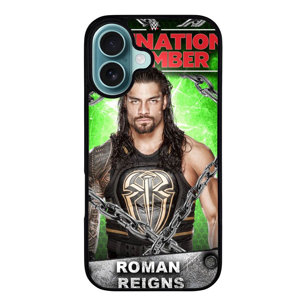 Roman Reigns Case iPhone 16 Plus BC1583