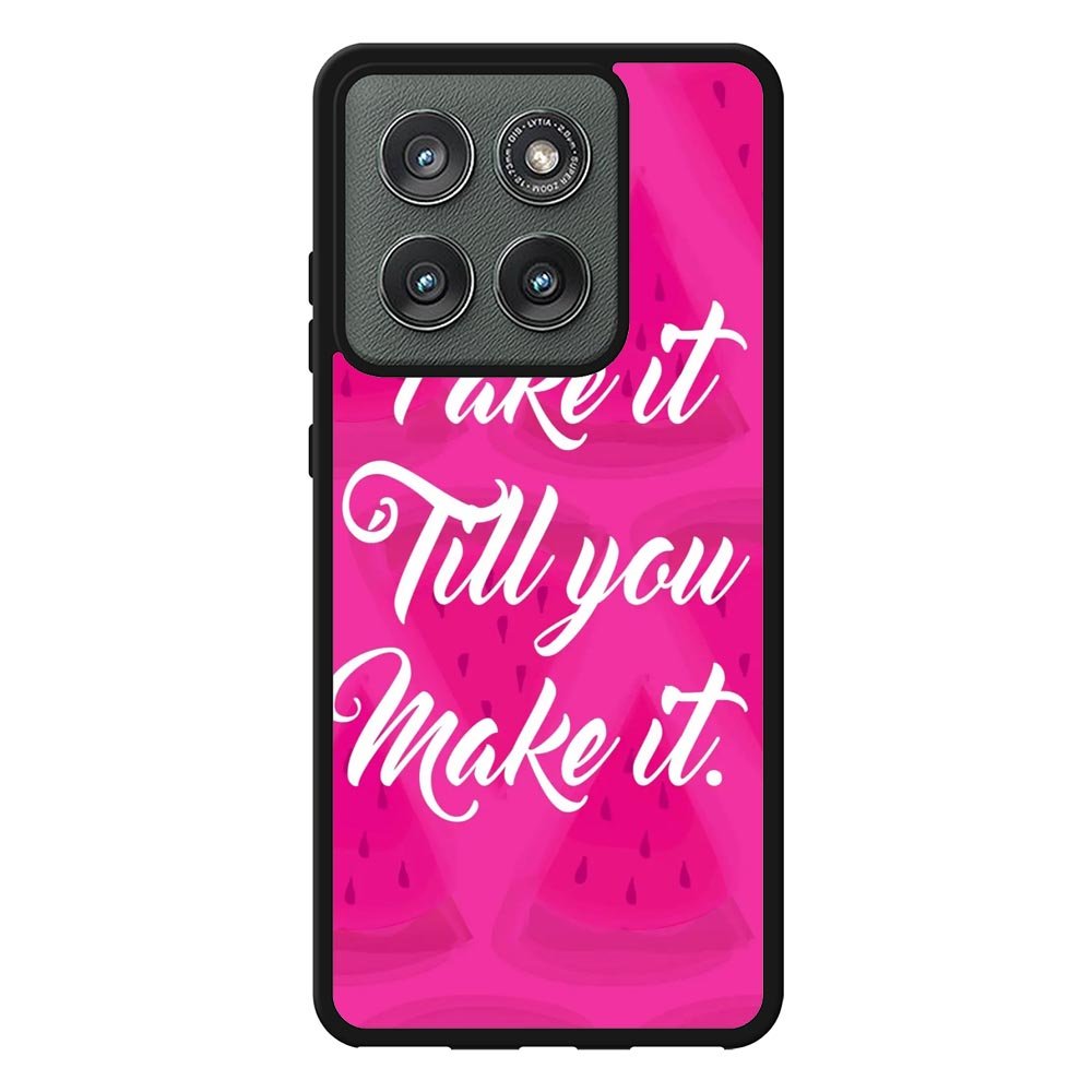 Fake it, Till You Make It X00338 Motorola Moto Edge 2025 Case