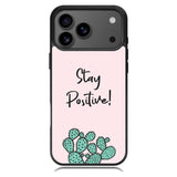 Stay Positive X00397 iPhone 18 Pro Max Case