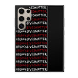 black lives matter X01576 Samsung Galaxy S25 Ultra 5G Case