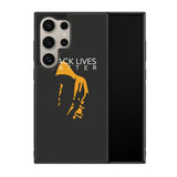 black lives matter X01575 Samsung Galaxy S25 Ultra 5G Case