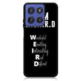 Im Weird Quote X02226 Motorola Moto G Stylus 5G 2025 Case
