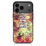 Inspirational Quote sparkle X1218 iPhone 17 Pro Case
