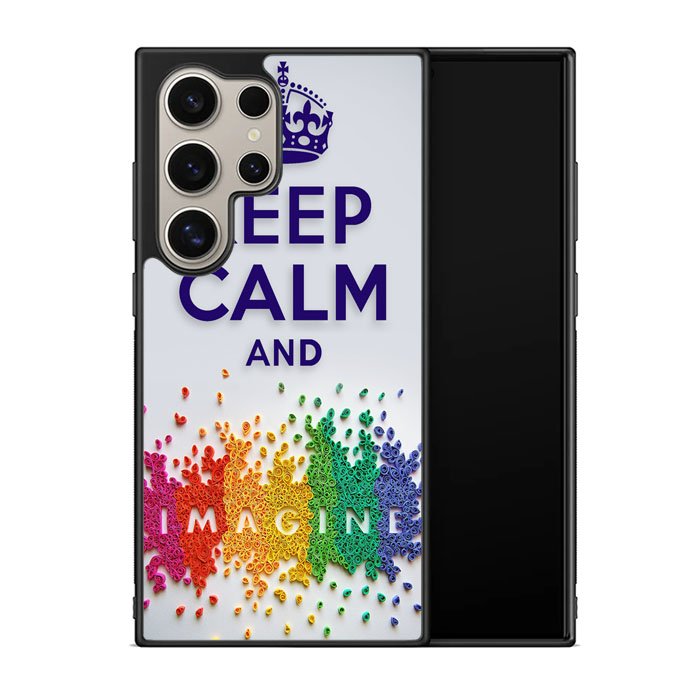 Keep Calm and imagine X1245 Samsung Galaxy S25 Ultra 5G Case