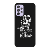 monsters are human Samsung Galaxy A23 5G Case BC0179
