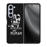 monsters are human Case Samsung Galaxy z Fold 5 5G BC0179