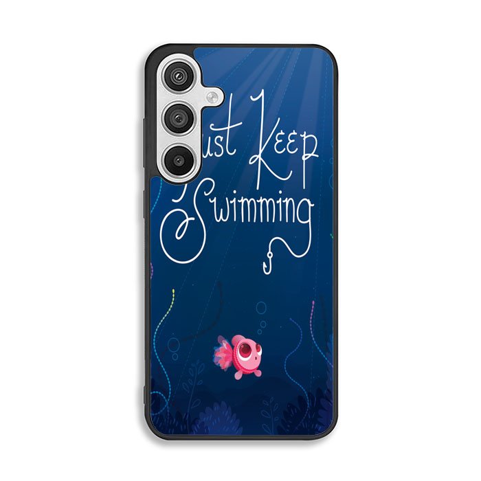 Just Keep Swimming Samsung Galaxy A26 Case BC0172