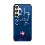 Just Keep Swimming Samsung Galaxy A26 Case BC0172