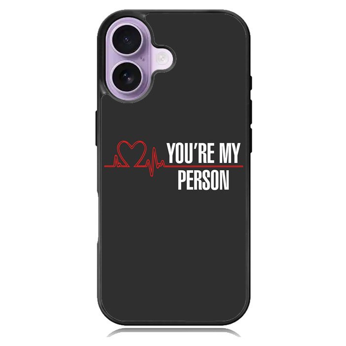 You're My Person iPhone 17 Case BC0317
