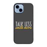 Talk Less Smile More Hamilton Case iPhone 15 Plus BC0230