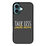 Talk Less Smile More Hamilton Case iPhone 16 Plus BC0230