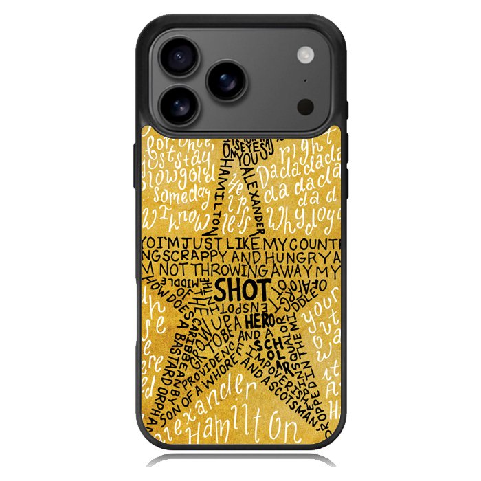 Hamilton Musical Lyrics X4979 iPhone 17 Pro Max Case