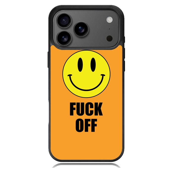 Fuck Off Smiley iPhone 17 Pro Max Case BC0489
