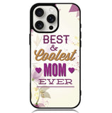 Best Mom Ever X5755 iPhone 16 Pro Max Case