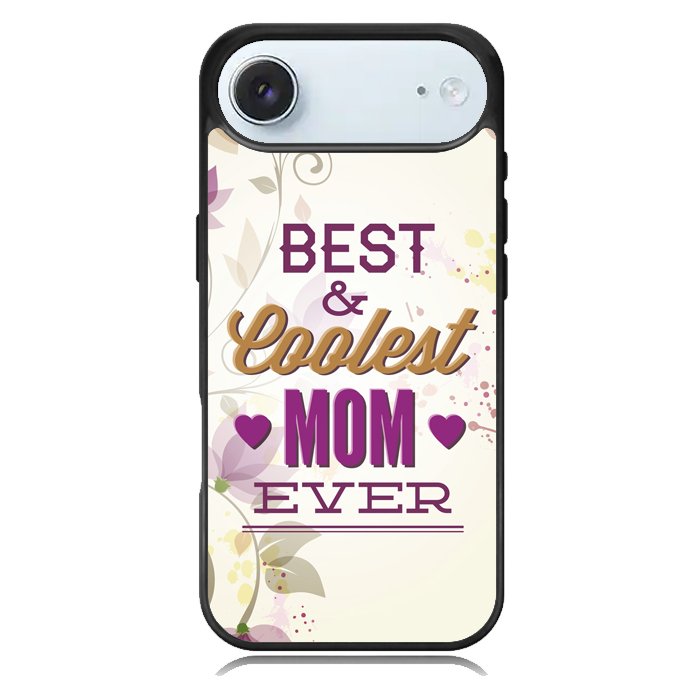 Best Mom Ever X5755 iPhone 17 Air Case
