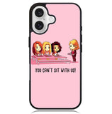 You Cant Sit With Us X5733 iPhone 16 Plus Case