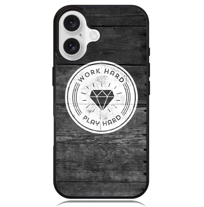 Work Hard Play Hard Case iPhone 16 BC0577