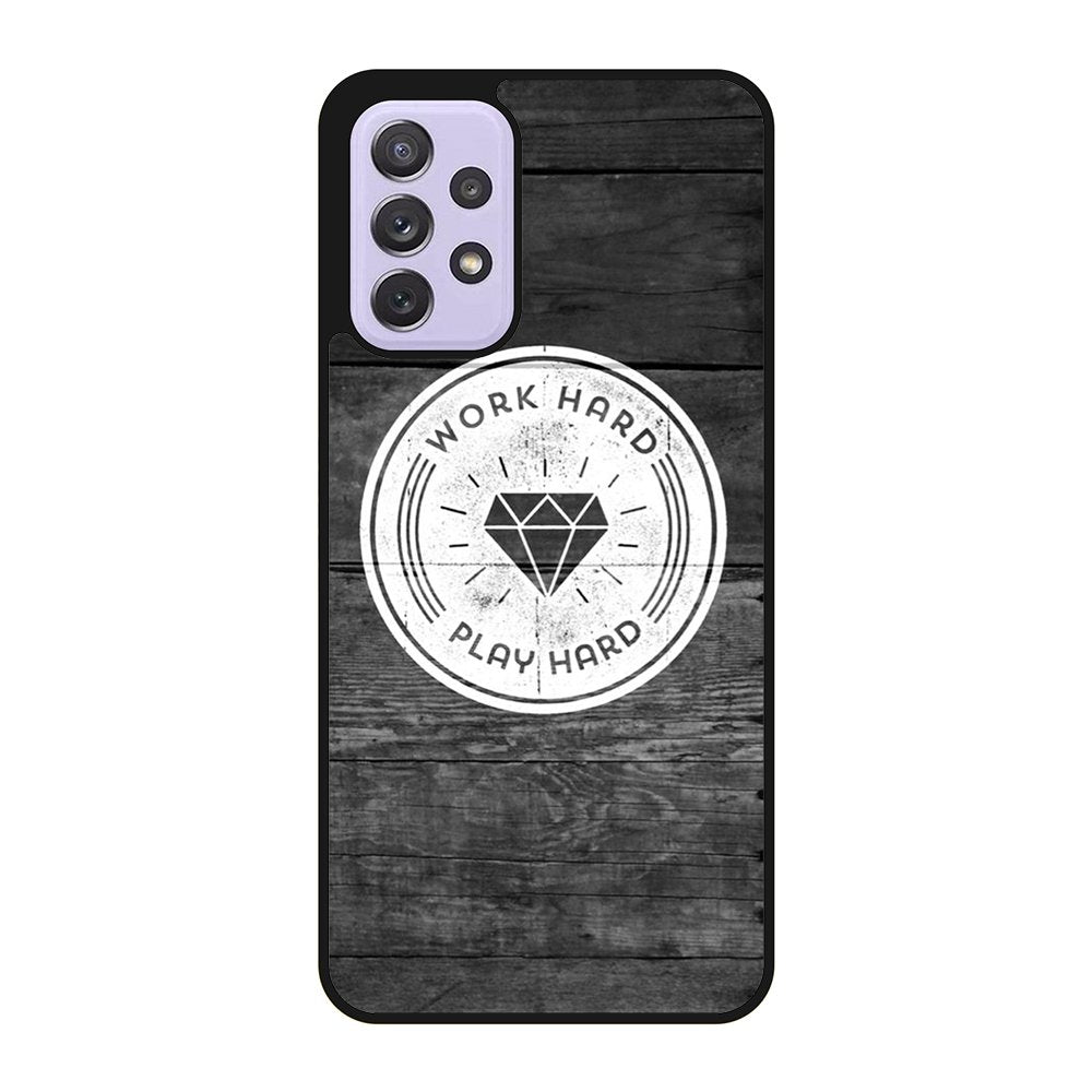 Work Hard Play Hard Samsung Galaxy A23 5G Case BC0577