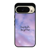 Aesthetic You got this Google Pixel 10 Pro XL Case FE0014