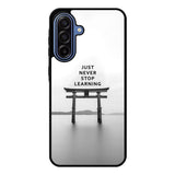 Never stop learning Samsung Galaxy A17 Case FE0465