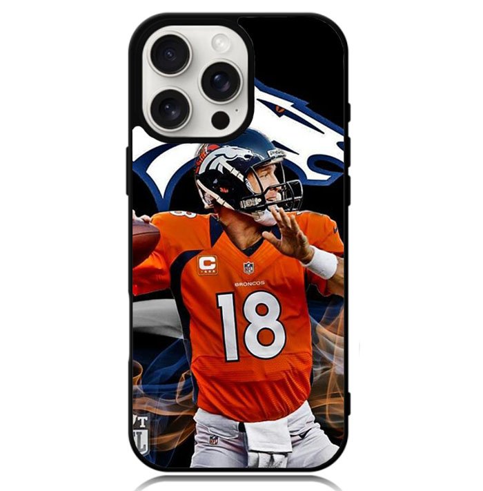 Peyton Manning Broncos Case iPhone 16 Pro Max BC2111