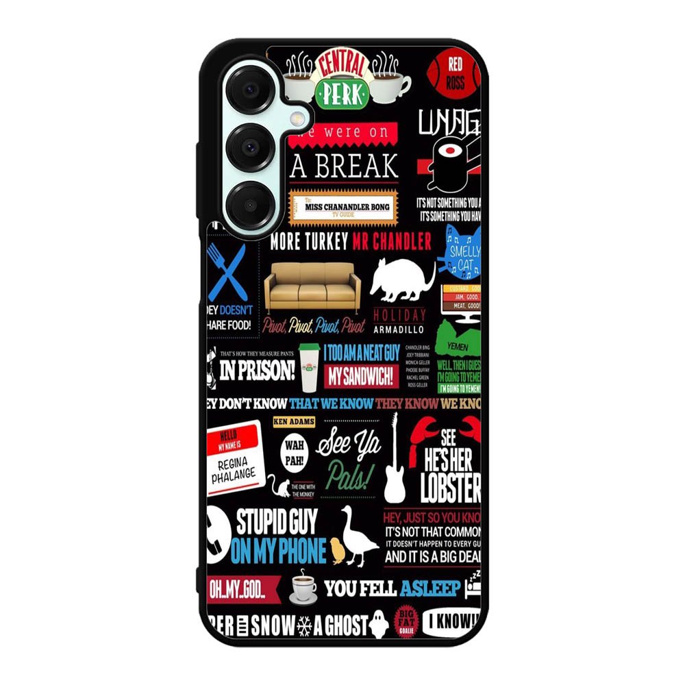 Friends TV Art Quote Cute Parody Samsung Galaxy A16 Case BC2217
