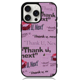 Thank You Next Ariana Grande Case iPhone 16 Pro Max BC2004