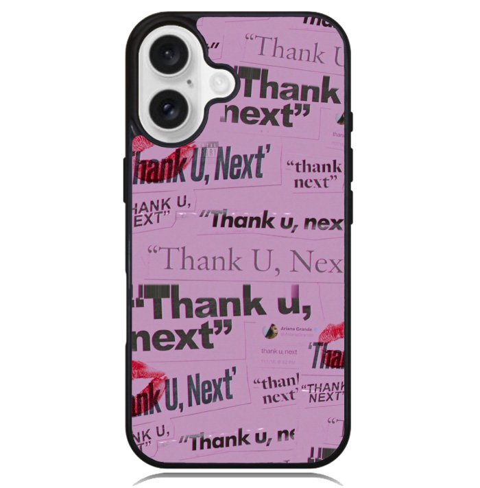 Thank You Next Ariana Grande Case iPhone 16 BC2004