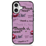 Thank You Next Ariana Grande Case iPhone 16 BC2004