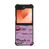 Thank You Next Ariana Grande Case Samsung Galaxy Z Flip 6 5G BC2004