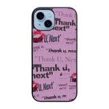 Thank You Next Ariana Grande Case iPhone 15 BC2004