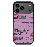 Thank You Next Ariana Grande iPhone 17 Pro Max Case BC2004