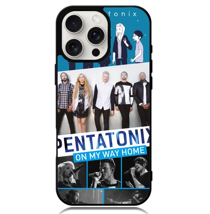 Pentatonix Case iPhone 16 Pro Max BC2628