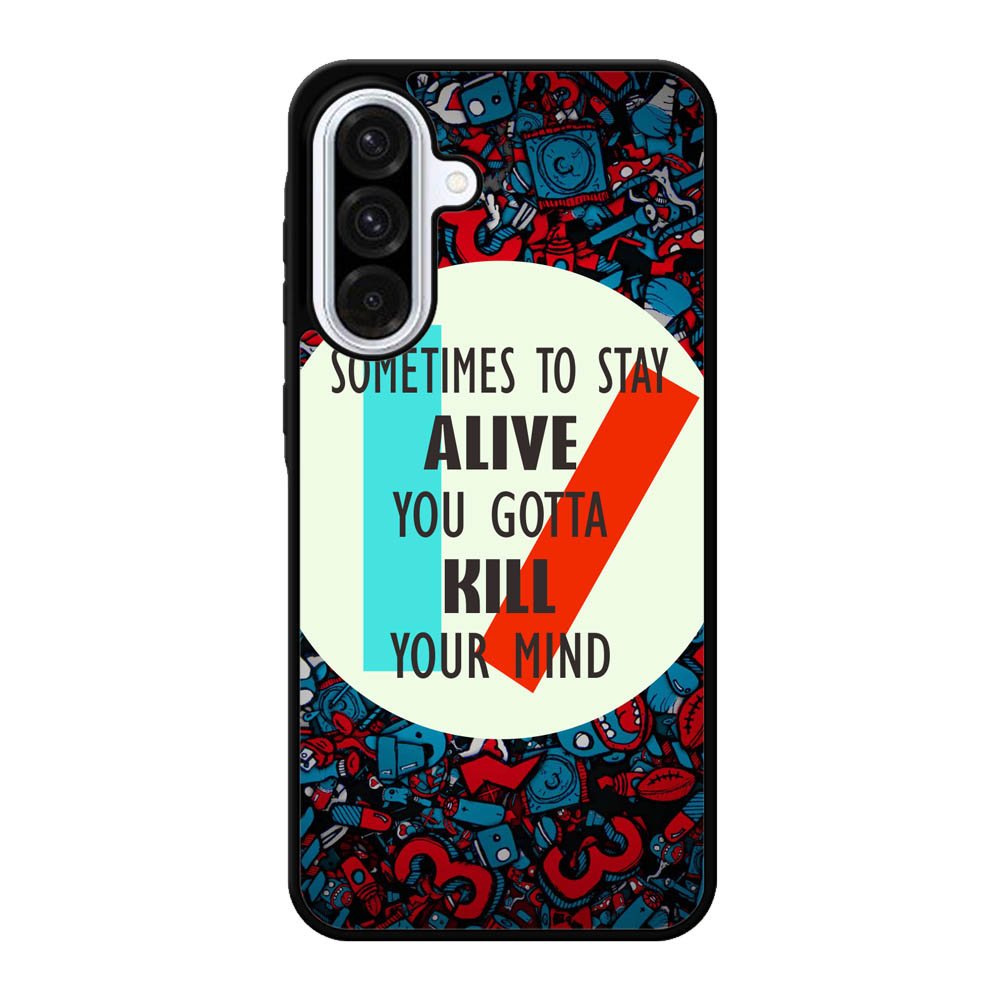 Twenty One Pilots Quote Samsung Galaxy A56 Case FE5542