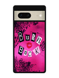 Burn Book Mean Girls Google Pixel 7 Case