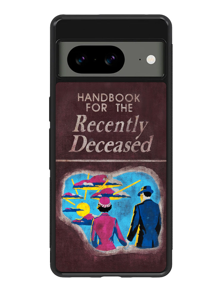 Handbook For The Recently Deceased Google Pixel 8a Case