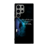 Severus snape , after all this time quote Case Samsung Galaxy S24 Ultra 5G BC1671