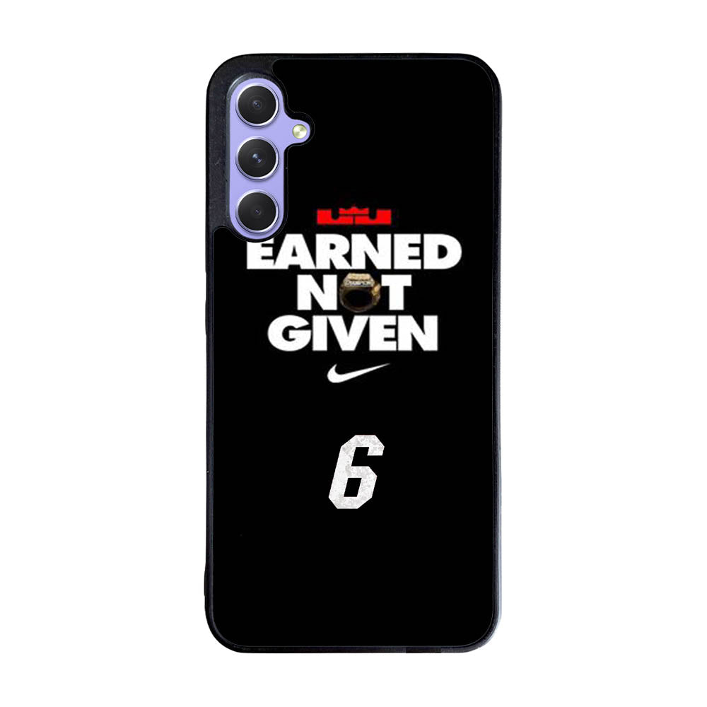 Lebron James Earned Not Given Case Samsung Galaxy A55 5G BC1697