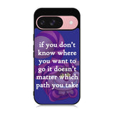 Alice In Wonderland Cheshire Cat Quote Letter Case Google Pixel 9 BC3077