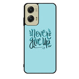 Never Give Up X00226 Motorola Moto G Stylus 5G 2024 Case