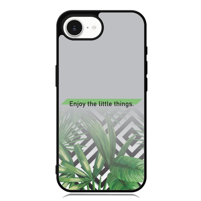 enjoy the little things X00396 iPhone 16e Case