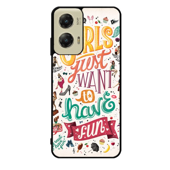 Girls Just Want To Have Fun X1138 Motorola Moto G Stylus 5G 2024 Case