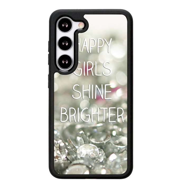 Happy Girls Shine Brighter X1219 Samsung Galaxy S24 Plus 5G , Samsung Galaxy S24+ 5G Case