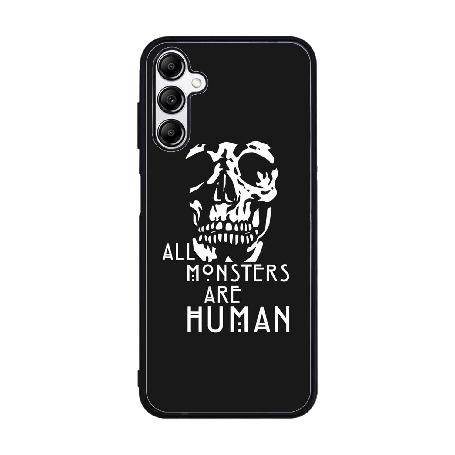 monsters are human Case Samsung Galaxy A15 BC0179