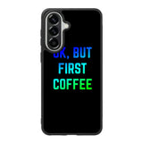 Ok but first coffee Samsung Galaxy A37 Case BC0180
