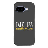 Talk Less Smile More Hamilton Case Google Pixel 9A BC0230