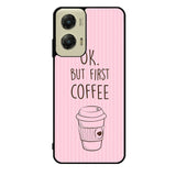 Ok but first coffee X5720 Motorola Moto G Stylus 5G 2024 Case
